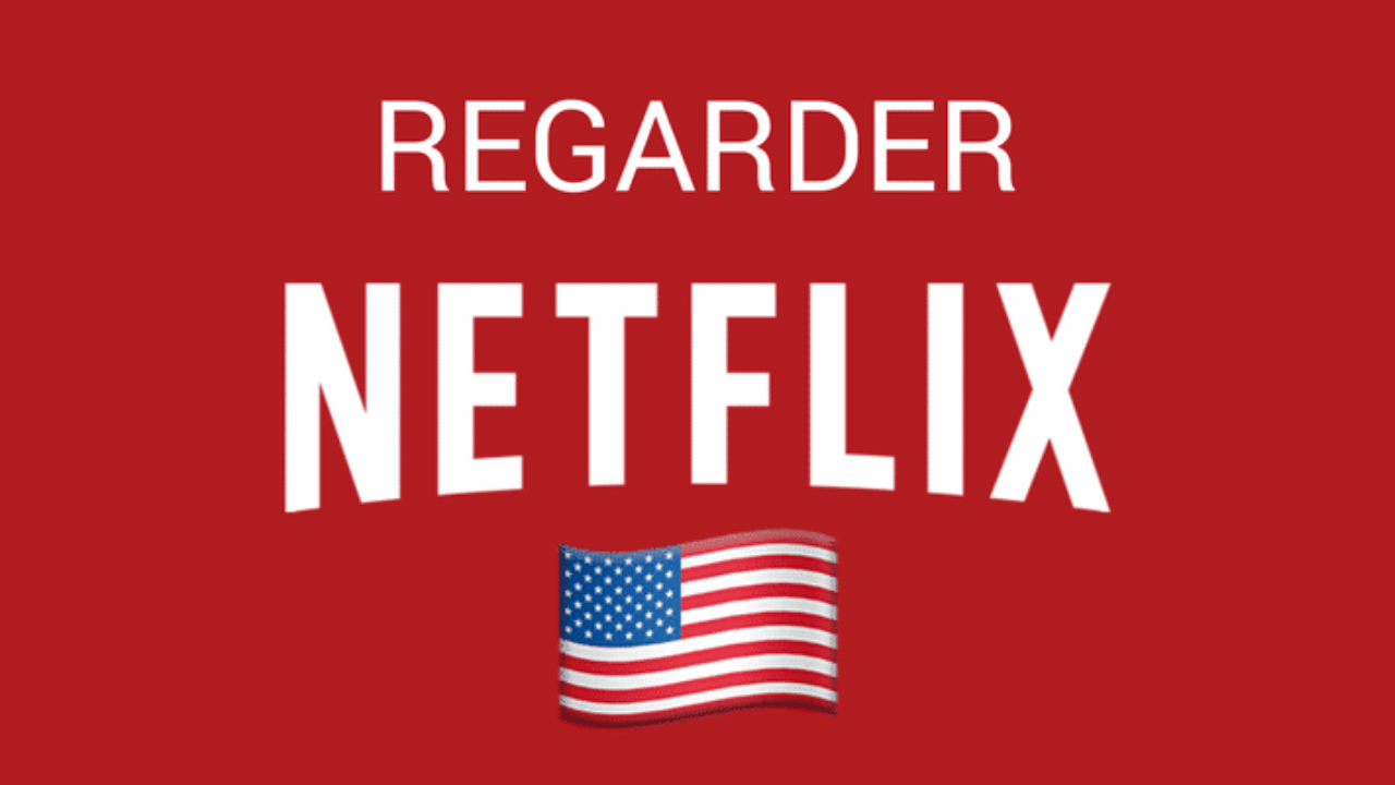 regarder-netflix-US-1280x720.png